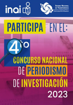 4TO. CONCURSO NACIONAL DE PERIODISMO DE INVESTIGACIÓN 2023